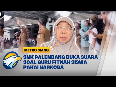 SMK Palembang Bantah Guru Fitnah Siswa Pakai Narkoba -  [BERANTAS]