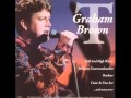 T Graham Brown   Darlene