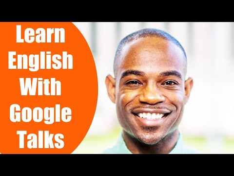 Improve Your English with Google Talks | Kai D. Wright | Big Subtitles