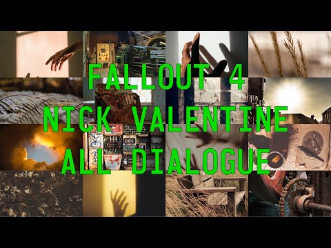 Fallout 4 Nick Valentine - All Dialogue (cut content included)