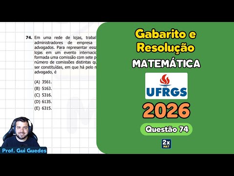 Resolução e Gabarito Matemática UFRGS 2026 - Questão 74 | Matemática em Dobro