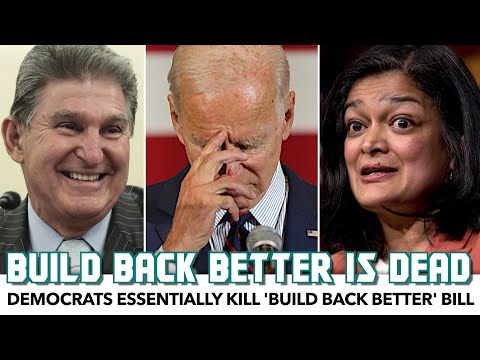 Democrats Kill 'Build Back Better' Bill