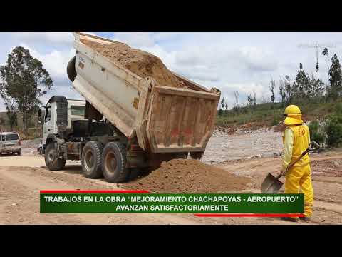Trabajos en la Obra Mejoramiento de la Carretera Chachapoyas Aeropuerto avanzan satisfactoriamente, video de YouTube