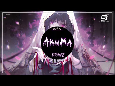 ✿『♫•Nightcore•♫』↬ Akuma《KOWZ》| SuttenNightcore ♪
