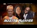 MASTER PLANNER || Written and Produced by Joseph Ajiboye