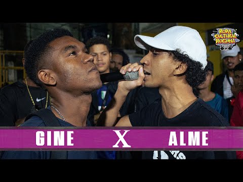 GINE X ALME - 1ª FASE - Roda Cultural da Rocinha: 113ª EDIÇÃO