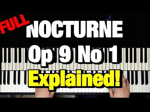 Chopin Nocturne Op 9 No 1 Piano Tutorial (How to Play Lesson)