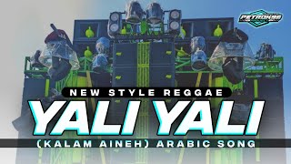 Download lagu DJ YALI YALI LI (KALAM ANINEH) REGGAE FULL BASS mp3 Download lagu DJ YALI YALI LI (KALAM ANINEH) REGGAE FULL BASS mp3