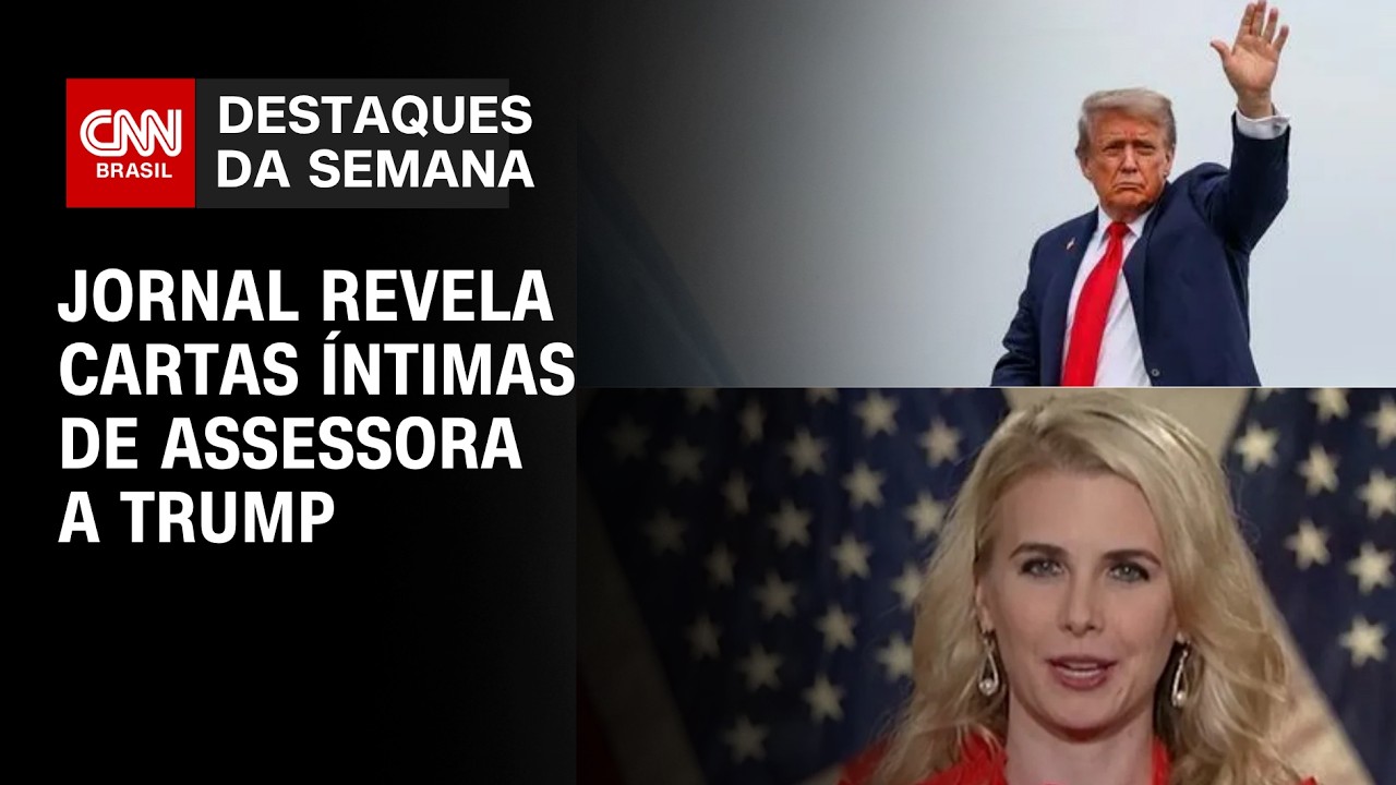 “Você é tudo para mim”: cartas de assessora a Trump são reveladas por jornal | DESTAQUES DA SEMANA