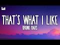 Bruno Mars That S What I Like Lyrics
