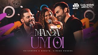 Download  Manda um Oi (feat. Simone Mendes)  - Guilherme e Benuto