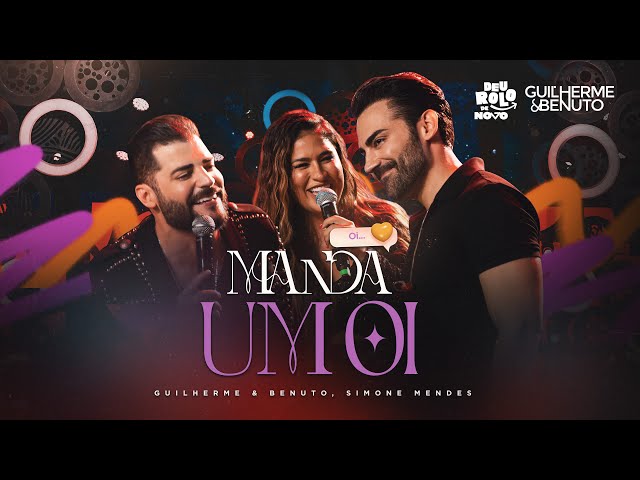 Download Manda um Oi (feat. Simone Mendes) - Guilherme e Benuto