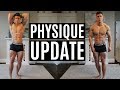 PHYSIQUE UPDATE | 4 Weeks into the Bulk