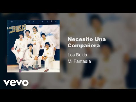 Los Bukis - Necesito Una Compañera (Audio)