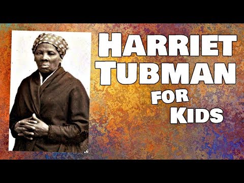 Harriet Tubman for Kids
