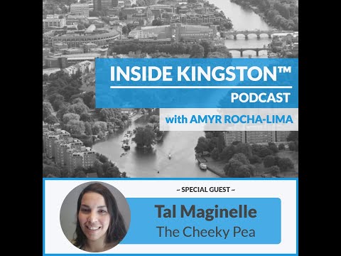 Inside Kingston™ Podcast - Ep. 94 - Tal Maginelle - The Cheeky Pea
