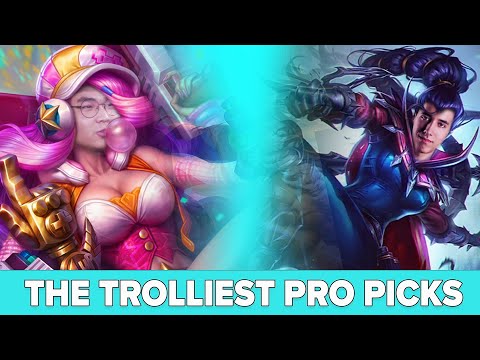 The TROLLIEST Pro Picks in League of Legends