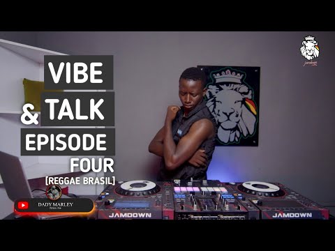 VIBE AND TALK EPISODE 4 [REGGAE BRAZIL] BEST OF ROSY VALENCIA AND OTHER BRAZIL REGGAE SONGS