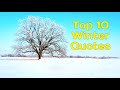 Top 10 Winter Quotes | Best Quotes | Beautiful Quotes | Jays Life Travel | Snow Quotes