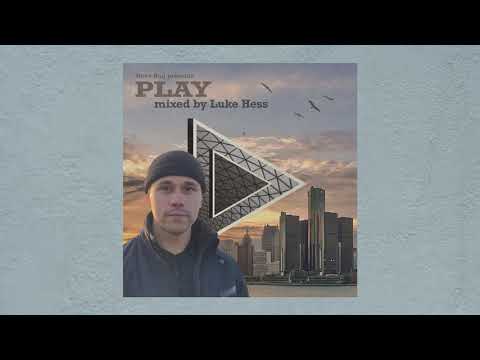 Steve Bug presents PLAY - Mixed by Luke Hess