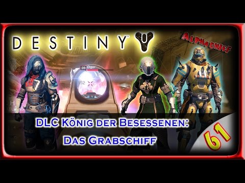 DESTINY LP / LPT: Part 61 – Das Grabschiff von Oryx...lol (German) [BLIND]