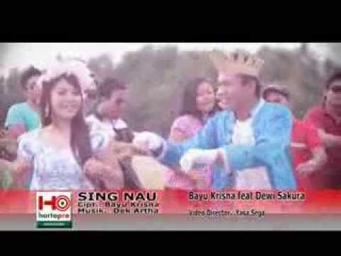 SING NAU - BAYU KRISNA ft DEWI SAKURA