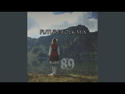 Future Folk (Mix)
