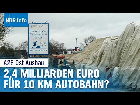 A26 Ost: Kostenexplosion gefährdet Ausbau – droht das Projektende für Hamburg? | NDR Info