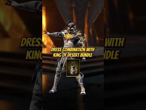 KING OF DESERT BUNDLE 🔥 DRESS COMBINATION 👺 FREE FIRE 🔥