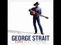 George Strait -- Sittin' On The Fence