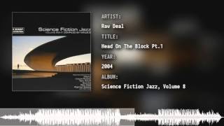 Raw Deal - Head On The Block Pt.1