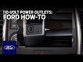 How To Use The F Series 110 Volt Power Outlets Ford How To Ford