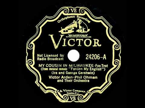 1932 Arden & Ohman - My Cousin In Milwaukee (Scrappy Lambert, vocal)
