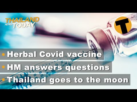 Thailand News Today | Herbal Covid vaccine, HM answers questions, Thailand goes to moon | Dec 15