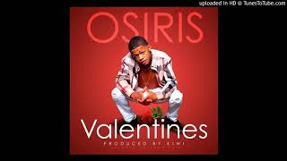YK OSIRIS WILLIAMS VALENTINE OFFICIAL SONG