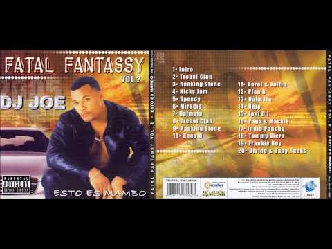 Fatal Fantassy Vol  2 - DJ Joe (Re-Edicion) (Cd Completo)