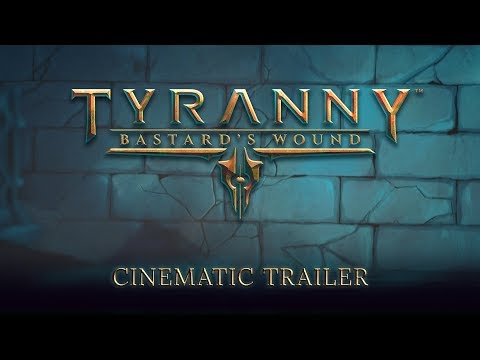 Tyranny - Bastard's Wound Gamescom Cinematic Trailer thumbnail