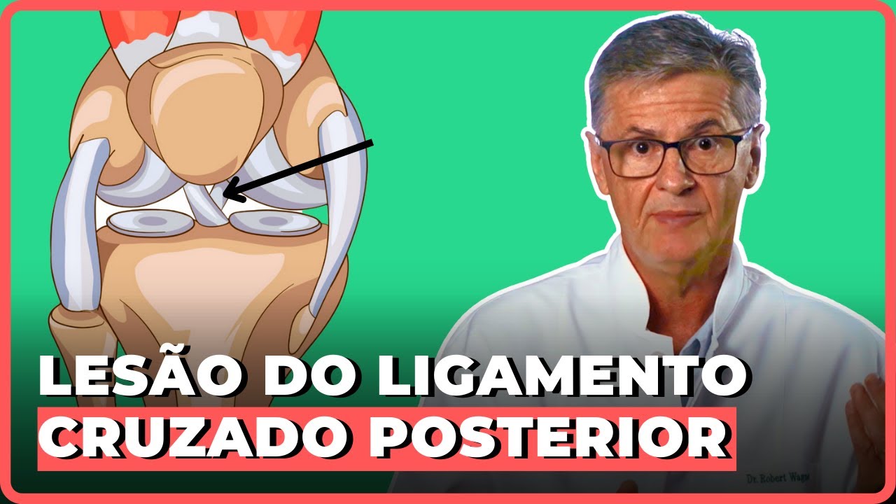 TUDO sobre Lesão do Ligamento Cruzado Posterior | Simplificando Ortopedia