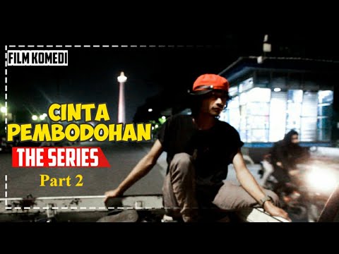 film-komedi-cinta-pembodohan-the-series-part-2
