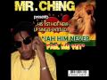 MR. CHING - JAH HIM NEVER FAIL ME YET 