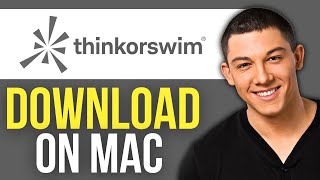 How to Download Thinkorswim on Mac