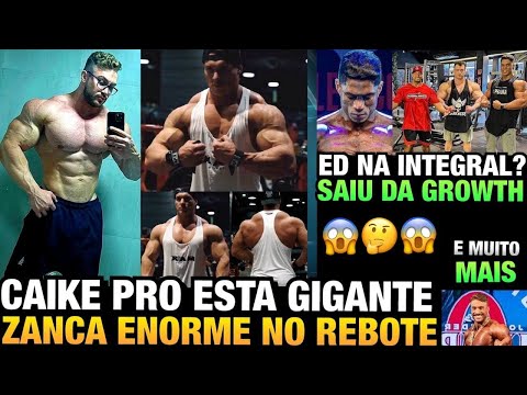 CAIKE MOSTRA SHAPE GIGANTE E ASSUSTA PÚBLICO - EDVAN NA INTEGRAL ? ELE SAIU DA GROWTH + ZANCANELLI