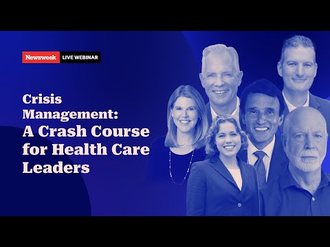 Crisis Management: A Crash Course for Health Care Leaders | Webinar Highlights