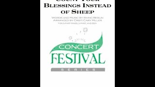 Count Your Blessings Instead of Sheep (3-Part Mixed Choir) - Arranged by Cristi Cary Miller