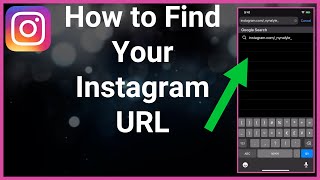 How To Find Your Instagram URL / Link