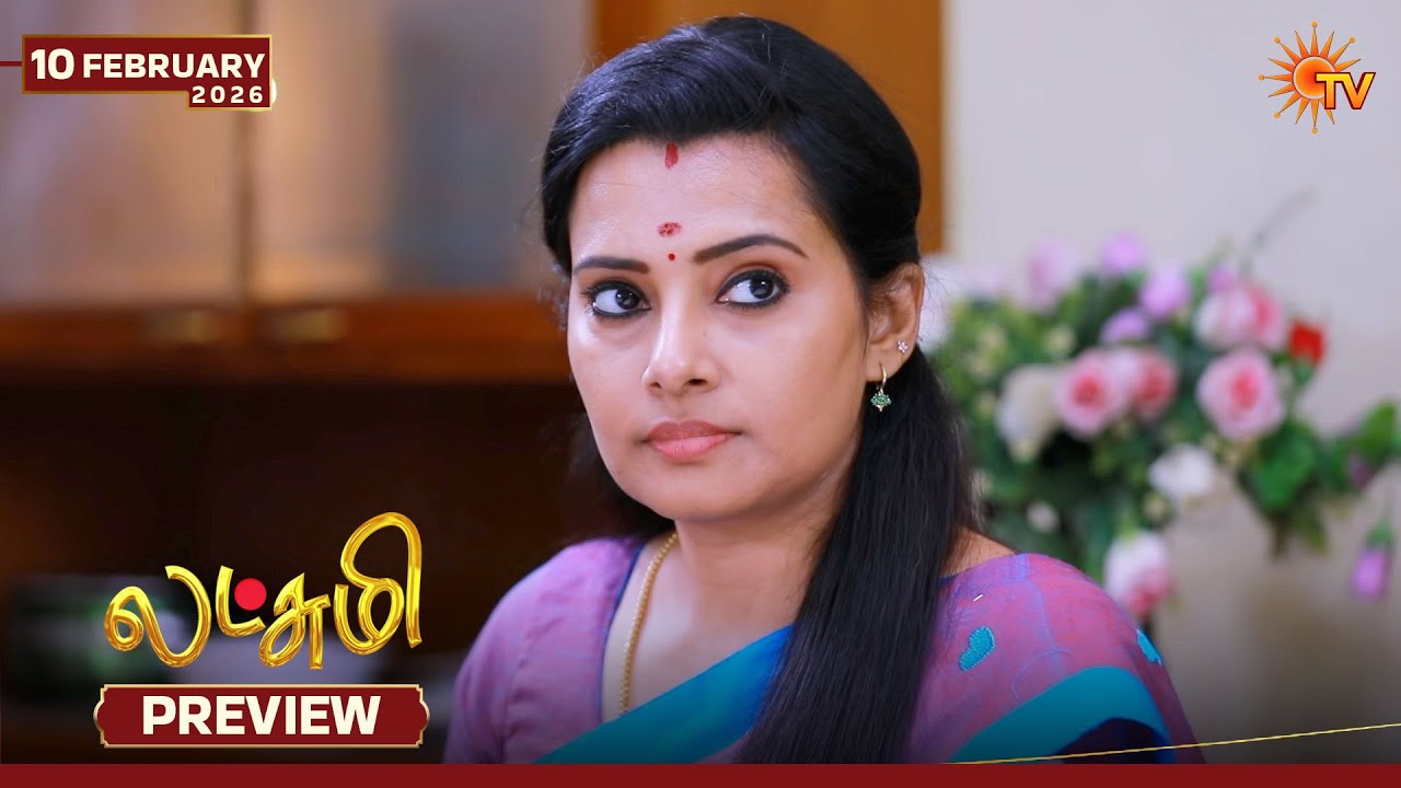 Lakshmi - Preview | 10 Feb 2026 | Tamil Serial | Sun TV