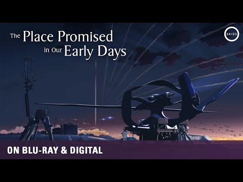 Makoto Shinkai - THE PLACE PROMISED IN OUR EARLY DAYS | On Blu-ray & Digital