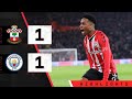 90-SECOND HIGHLIGHTS: Southampton 1-1 Manchester City | Premier League