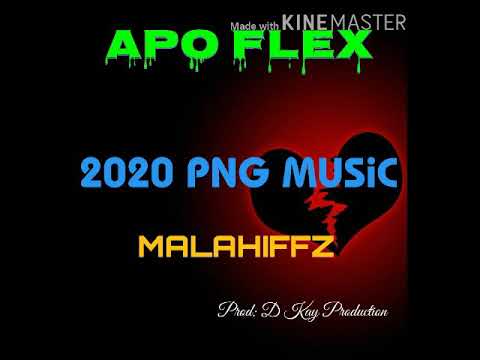 MALAHIFFZ- APO Flex (2020 PNG  Latest MUSIC)