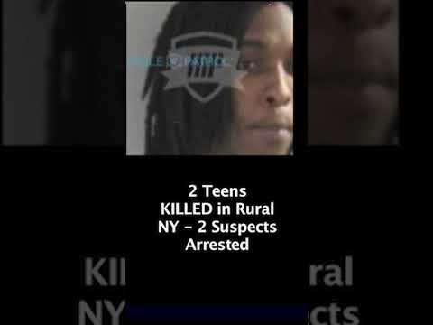 2 Teens Killed in Rural NY Marcus Macauley Adam Darrah David Larose Jordan Johnson